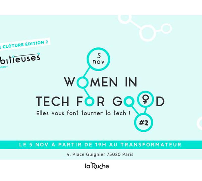 Women in tech for good : elles font tourner la tech !